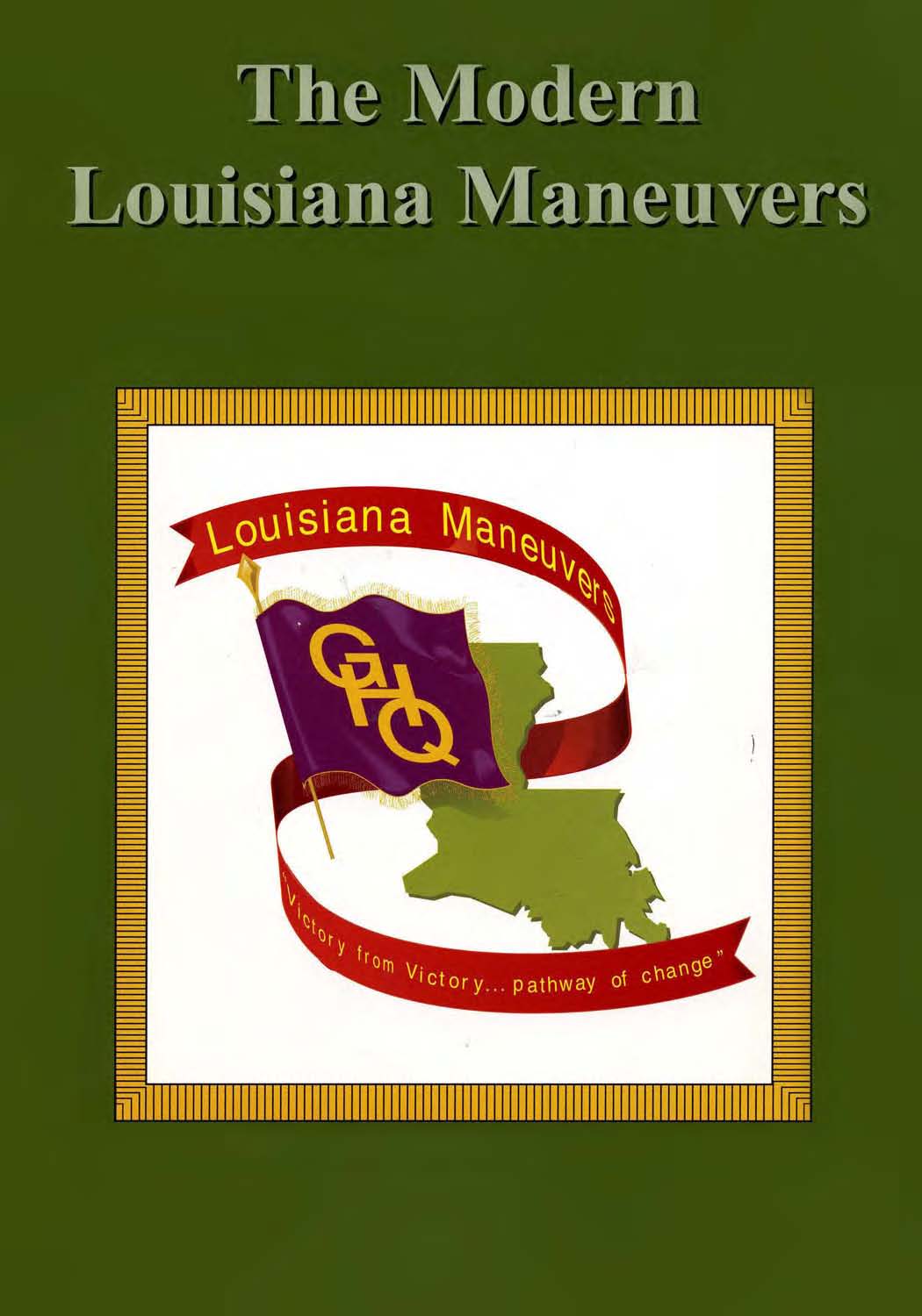 The Modern Louisiana Maneuvers cover